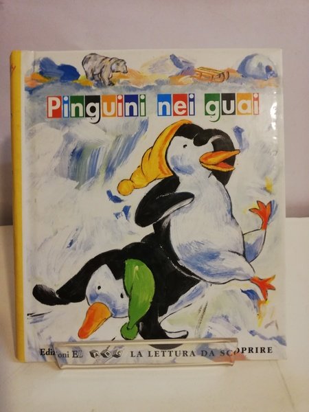 PINGUINI NEI GUAI
