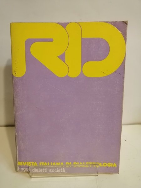 RIVISTA ITALIANA DI DIALETTOLOGIA. 16, LINGUE DIALETTI SOCIETÀ.