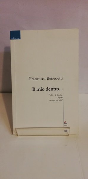 IL MIO DENTRO