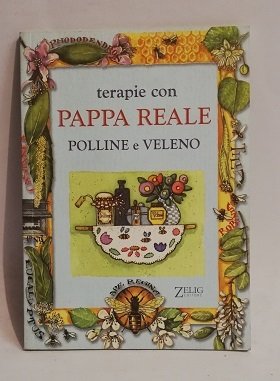 TERAPIE CON PAPPA REALE.