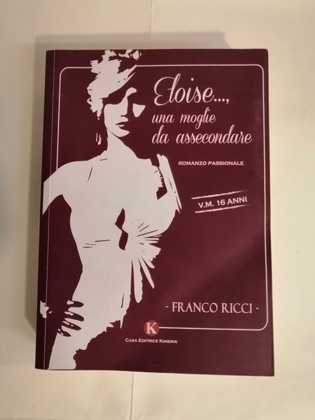 ELOISE., UNA MOGLIE DA ASSECONDARE