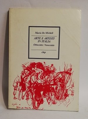ARTE E ARTISTI IN ITALIA - OTTOCENTO/NOVECENTO.