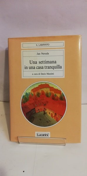 UNA SETTIMANA IN UNA CASA TRANQUILLA