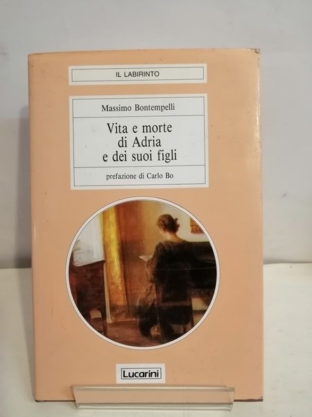 VITA E MORTE DI ADRIA E DEI SUOI FIGLI