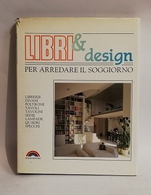 LIBRI & DESIGN PER ARREDARE IL SOGGIORNO.