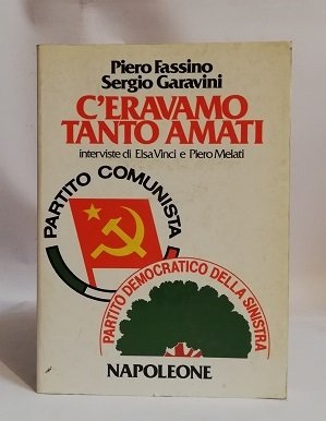 C'ERAVAMO TANTO AMATI.