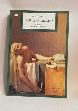 IMPEGNO E REALTA. DA MASACCIO ALLA NUOVA OGGETTIVITA.
