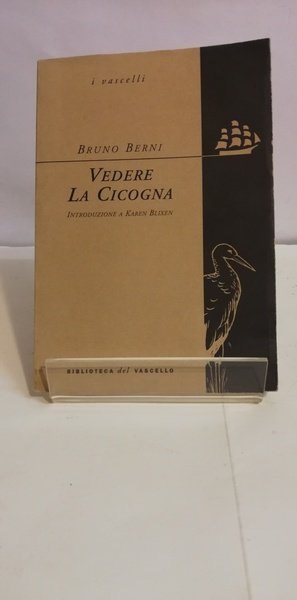 VEDERE LA CICOGNA