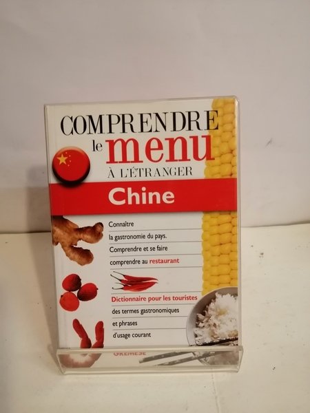 COMPRENDRE LE MENU A L'ETRANGER - CHINE