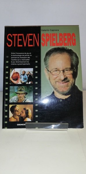 STEVEN SPIELBERG. Grand cinéastes de notre temps.