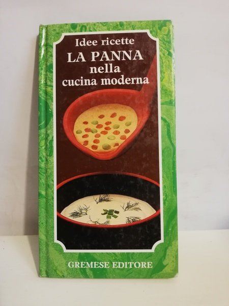 LA PANNA NELLA CUCINA MODERNA