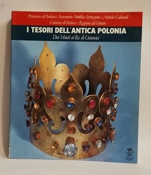 I TESORI DELL'ANTICA POLONIA.