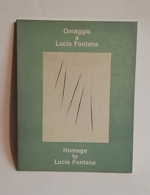 OMAGGIO A LUCIO FONTANA.