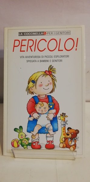 PERICOLO!
