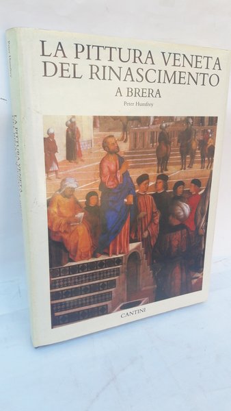 LA PITTURA VENETA DEL RINASCIMENTO A BRERA.