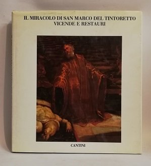 IL MIRACOLO DI SAN MARCO DEL TINTORETTO. | Immagine principale