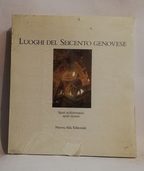LUOGHI DEL SEICENTO GENOVESE.