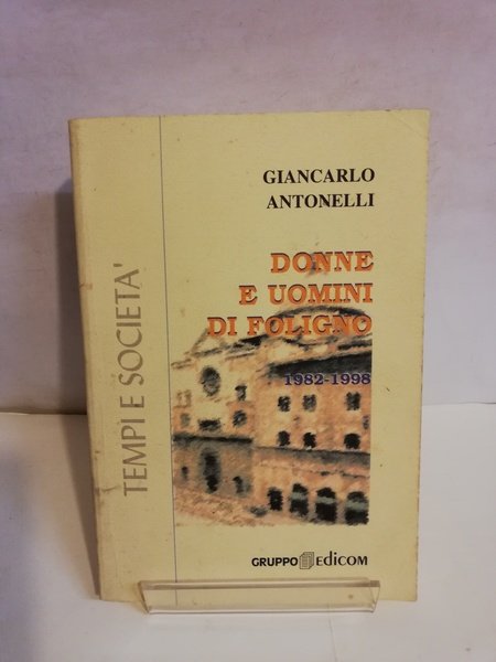DONNE E UOMINI DI FOLIGNO