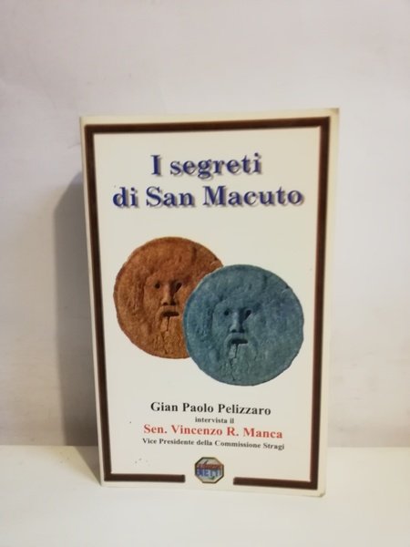 I SEGRETI DI SAN MACUTO.
