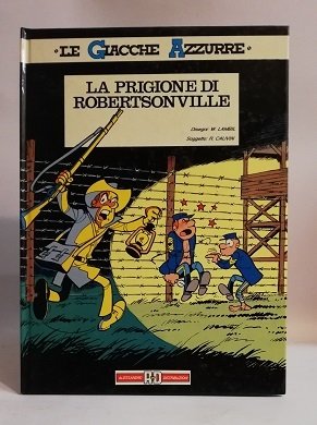 LA PRIGIONE DI ROBERTSONVILLE.