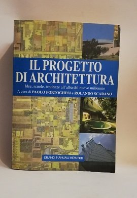 IL PROGETTO DI ARCHITETTURA.