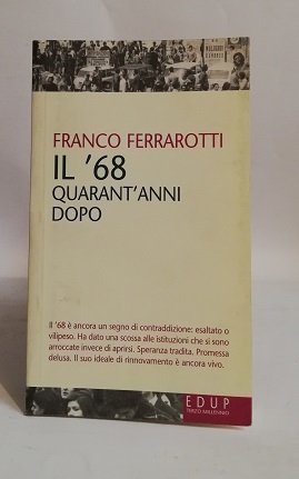 IL '68 QUARANT'ANNI DOPO.