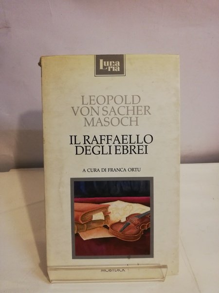 IL RAFFAELLO DEGLI EBREI