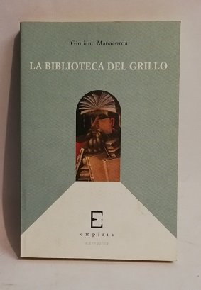LA BIBLIOTECA DEL GRILLO.