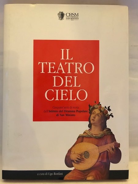 TEATRO DEL CIELO. ISTITUTO DEL DRAMMA POPOLARE (IL)