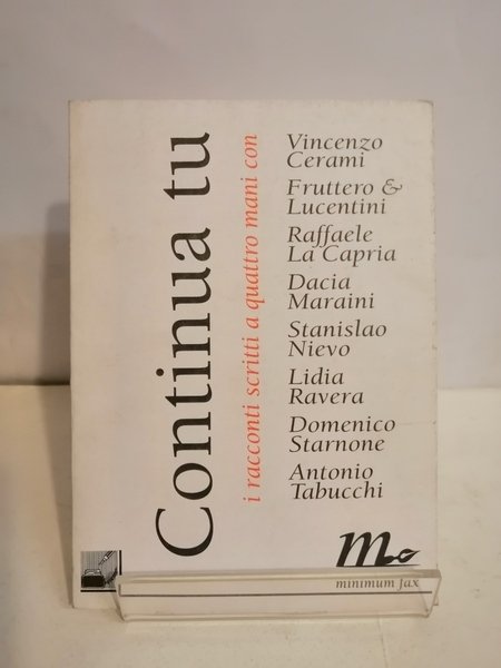 CONTINUA TU. I RACCONTI SCRITTI A QUATTRO MANI CON