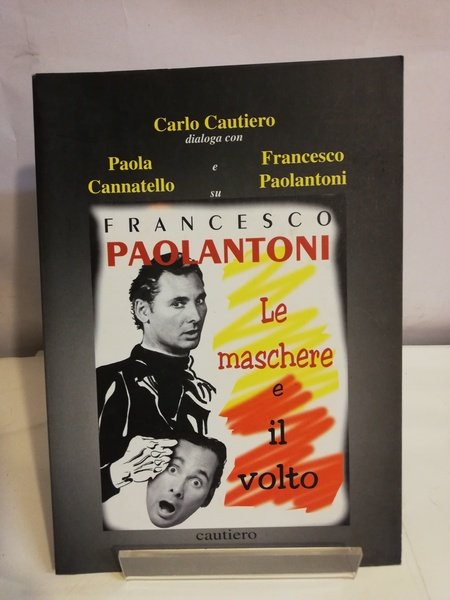 LE MASCHERE E IL VOLTO