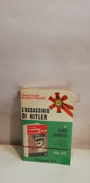 L'ASSASSINIO DI HITLER.