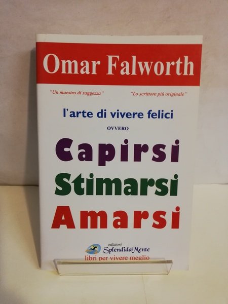CAPIRSI STIMARSI AMARSI