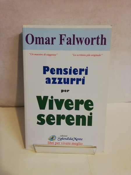 PENSIERI AZZURRI PER VIVERE SERENI