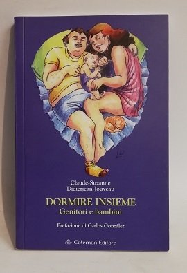 DORMIRE INSIEME. GENITORI E BAMBINI.