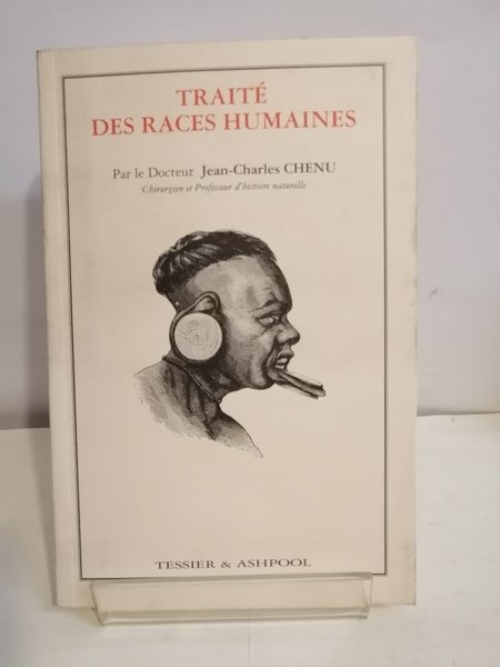 TRAITÉ DES RACES HUMAINES