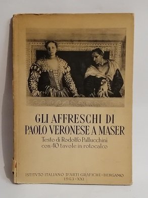 GLI AFFRESCHI DI PAOLO VERONESE A MASER.