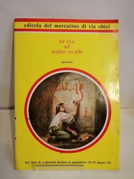 SIR EVE AD AMBER TO PILS PRESENTS AL MAGALAS. FOTOROMANZO.