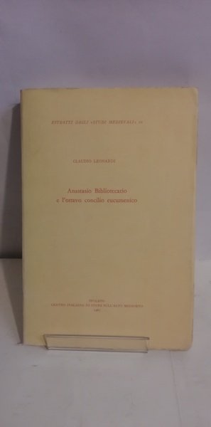 ANASTASIO BIBLIOTECARIO E L'OTTAVO CONCILIO EUCUMENICO