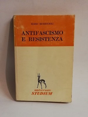 ANTIFASCISMO E RESISTENZA.