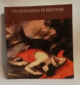 UN'ANTOLOGIA DI RESTAURI.