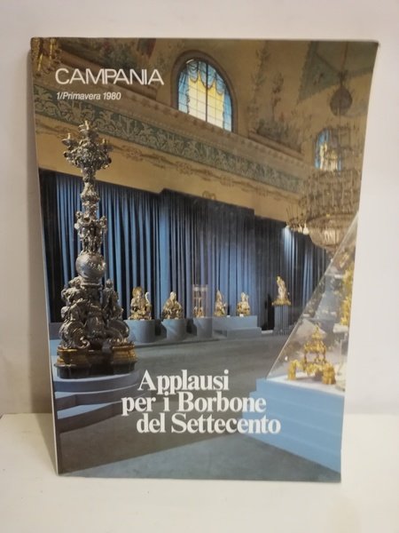 APPLAUSI PER I BORBONE DEL SETTECENTO.