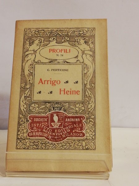 ARRIGO HEINE. COLL. "PROFILI". N. 74.