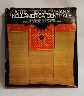 ARTE PRECOLOMBIANA NELL'AMERICA CENTRALE.