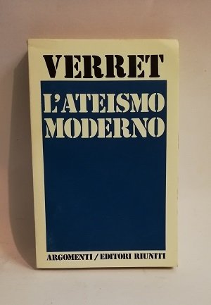 L' ATEISMO MODERNO.