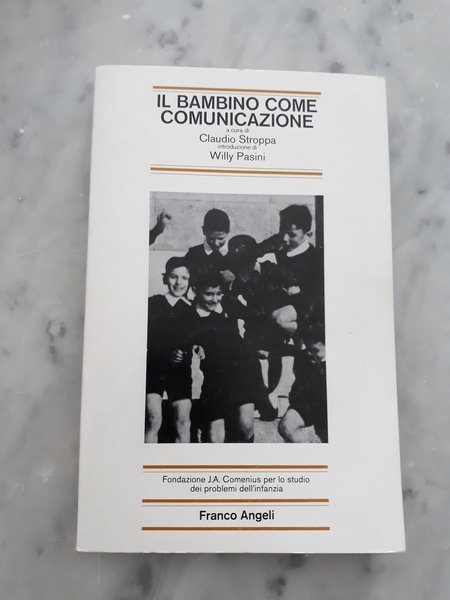 IL BAMBINO COME COMUNICAZIONE.