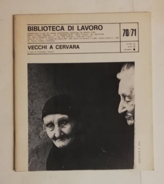 BIBLIOTECA DI LAVORO. N. 70/71 (11 Giugno – 20 Luglio …
