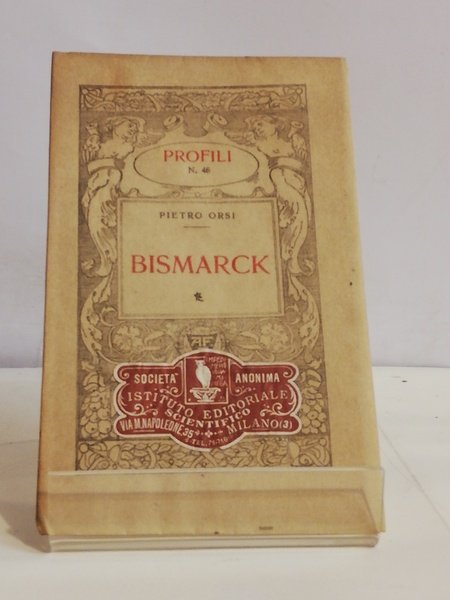 BISMARCK. COLL."PROFILI".