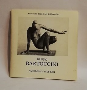 BRUNO BARTOCCINI - ANTOLOGICA (1935 - 1987).