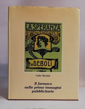 IL FARMACO NELLE PRIME IMMAGINI PUBBLICITARIE.